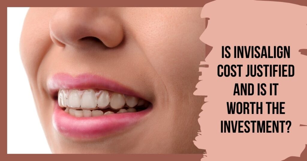 Cost of Invisalign